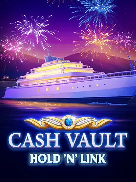 Cash Vault Hold & Link